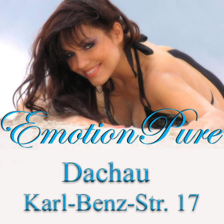 Emotion Pure Dachau, Absolute Top-Erotik! in München - Dachau