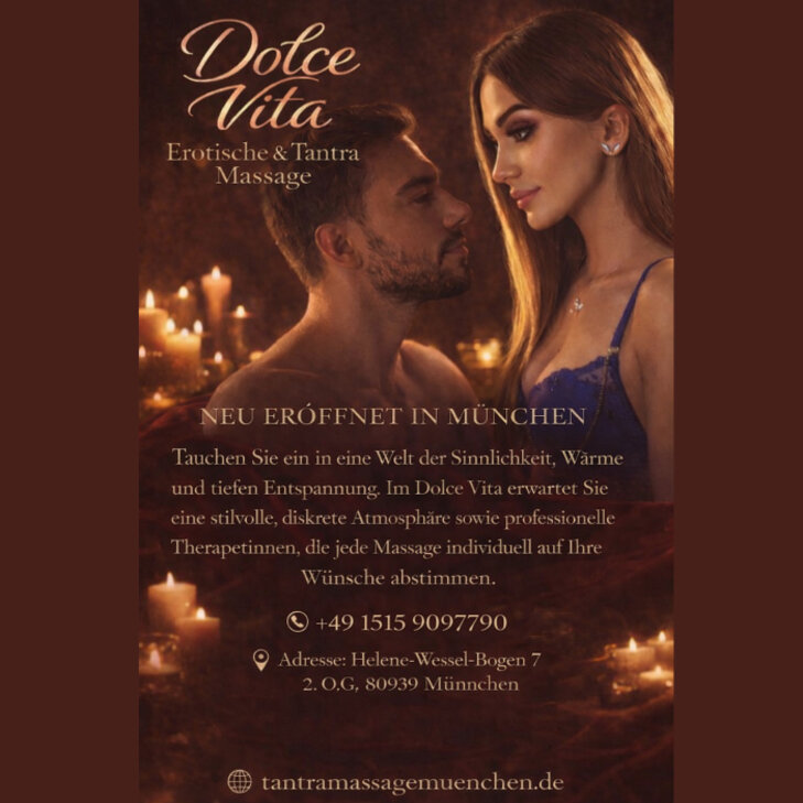 Dolce Vita, Neueröffnung! Erotische Tantra Massagen in München - Euro-Industriepark